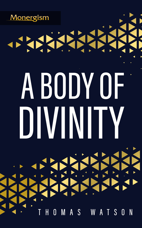 Cover of A Body of Divinity by Thomas Watson